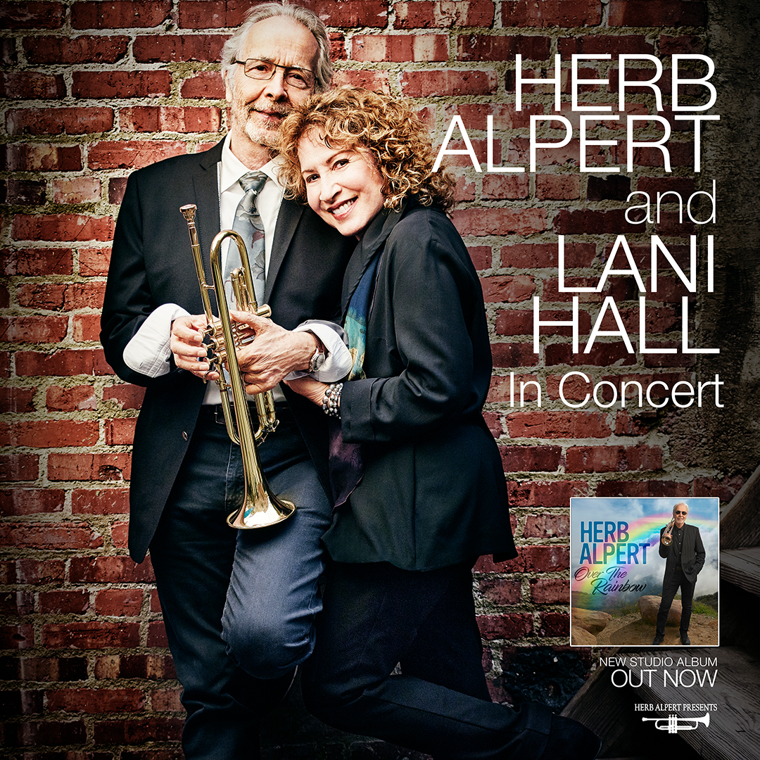 Herb Alpert & Lani Hall: A multimedia experience